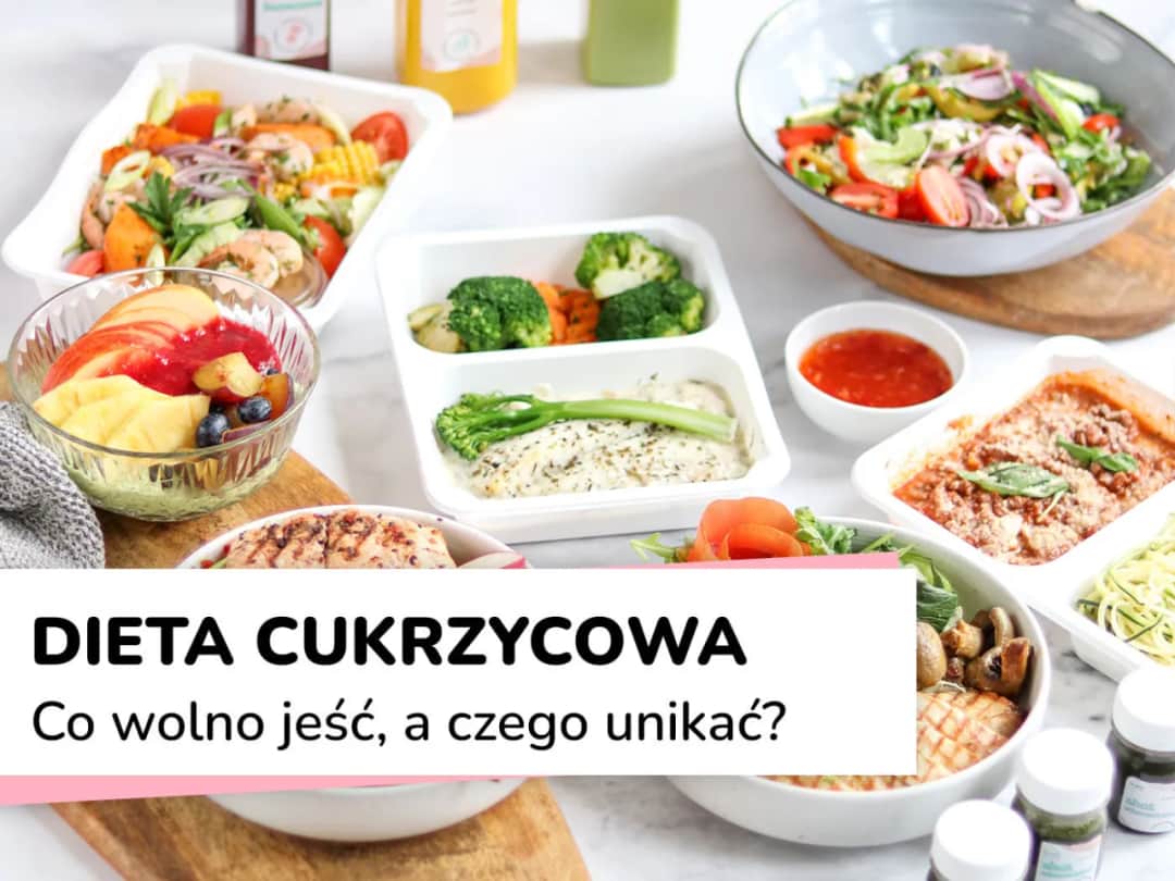 Dieta dla cukrzyków - zasady zdrowego odżywiania
