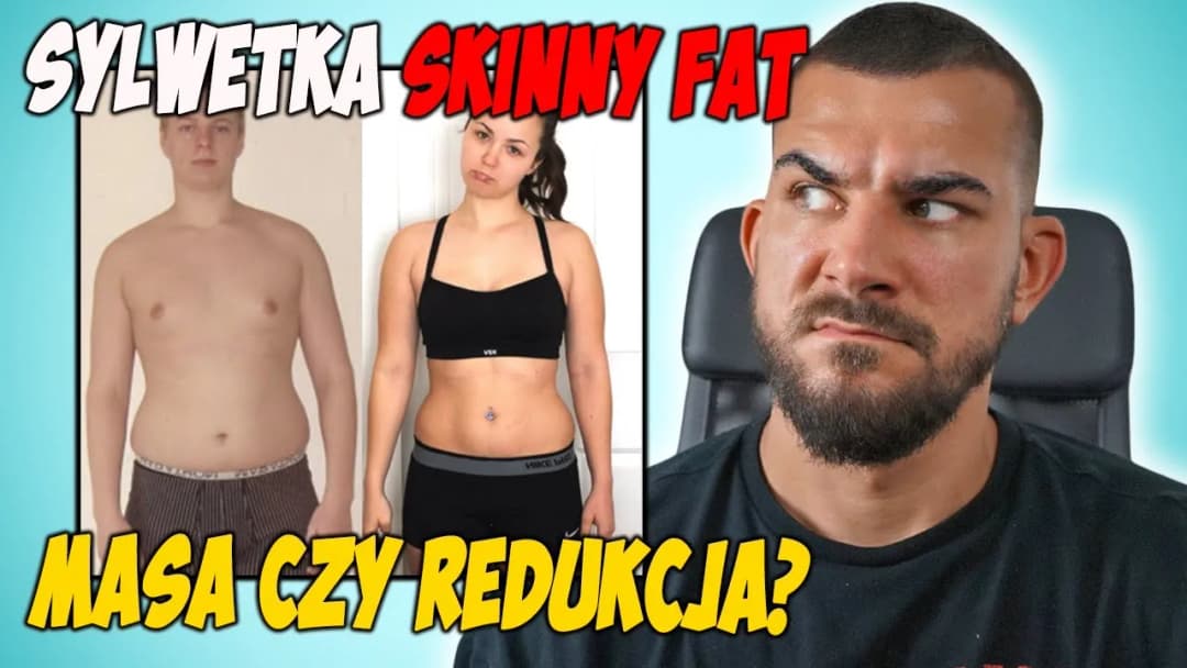 Skinny fat: jak zbudować wymarzoną sylwetkę bez zbędnego tłuszczu